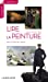 Image du vendeur pour Lire la peinture dans l'intimité des oeuvres [FRENCH LANGUAGE - No Binding ] mis en vente par booksXpress