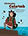 Image du vendeur pour Christophe Colomb et l'étonnante découverte [FRENCH LANGUAGE - No Binding ] mis en vente par booksXpress