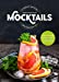 Bild des Verkufers fr Mocktails / Cocktails sans Alcool: 35 cocktails super frais pour l'été ! [FRENCH LANGUAGE - No Binding ] zum Verkauf von booksXpress