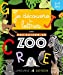 Seller image for Je découvre les lettres avec Une saison au Zoo [FRENCH LANGUAGE - No Binding ] for sale by booksXpress