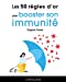 Bild des Verkufers fr Les 50 règles d'or pour booster son immunité [FRENCH LANGUAGE - No Binding ] zum Verkauf von booksXpress