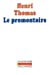 Bild des Verkufers fr Le Promontoire [FRENCH LANGUAGE - No Binding ] zum Verkauf von booksXpress
