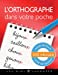 Seller image for L'orthographe dans votre poche [FRENCH LANGUAGE] Poche for sale by booksXpress