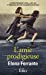 Bild des Verkufers fr L'amie prodigieuse: Enfance, adolescence [FRENCH LANGUAGE - No Binding ] zum Verkauf von booksXpress