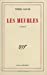 Seller image for Les Meubles [FRENCH LANGUAGE - No Binding ] for sale by booksXpress