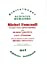 Image du vendeur pour Michel Foucault : un parcours philosophique [FRENCH LANGUAGE - No Binding ] mis en vente par booksXpress