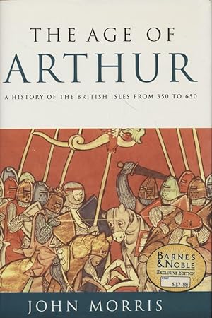Immagine del venditore per The Age of Arthur. History of the British Isles from 350 to 650. venduto da Fundus-Online GbR Borkert Schwarz Zerfa