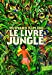 Seller image for Le Livre de la jungle - Folio Junior - A partir de 10 ans [FRENCH LANGUAGE - No Binding ] for sale by booksXpress