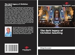 Bild des Verkufers fr The dark legacy of Christian teaching zum Verkauf von moluna
