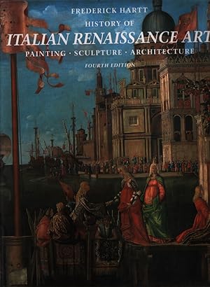 Bild des Verkufers fr History of Italian Renaissance Art: Painting, Sculpture, Architecture zum Verkauf von Fundus-Online GbR Borkert Schwarz Zerfa