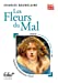 Seller image for Programme du Bac : Les Fleurs du Mal [FRENCH LANGUAGE - No Binding ] for sale by booksXpress