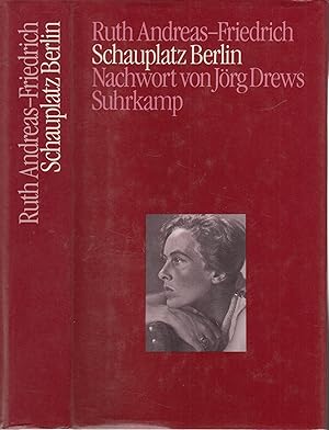 Imagen del vendedor de Schauplatz Berlin Tagebuchaufzeichnungen 1945 bis 1948 a la venta por Leipziger Antiquariat