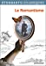 Bild des Verkufers fr Le Romantisme [FRENCH LANGUAGE - No Binding ] zum Verkauf von booksXpress