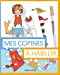 Image du vendeur pour Mes copines à habiller [FRENCH LANGUAGE - No Binding ] mis en vente par booksXpress