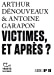 Bild des Verkufers fr Victimes, et après ? [FRENCH LANGUAGE - No Binding ] zum Verkauf von booksXpress