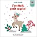 Image du vendeur pour C'est Noël, petit coquin ! · Mes tout premiers livres · Dès 10 mois [FRENCH LANGUAGE - No Binding ] mis en vente par booksXpress