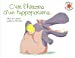Image du vendeur pour C'est l'histoire d'un hippopotame  · L'heure des histoires · de 3 à 6 ans [FRENCH LANGUAGE - No Binding ] mis en vente par booksXpress