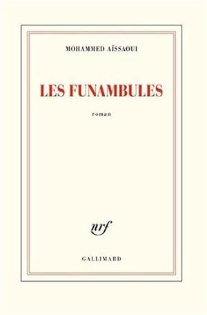 Imagen del vendedor de Les funambules [FRENCH LANGUAGE - Broché ] a la venta por booksXpress