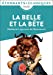 Immagine del venditore per LA BELLE ET LA BETE [FRENCH LANGUAGE - No Binding ] venduto da booksXpress