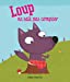 Bild des Verkufers fr Loup ne sait pas compter [FRENCH LANGUAGE - No Binding ] zum Verkauf von booksXpress