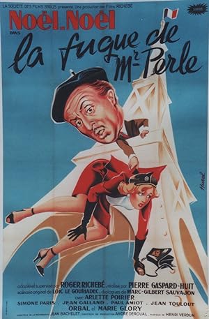"LA FUGUE DE Mr PERLE" Affiche originale entoilée / Réalisé par Pierre GASPARD-HUIT en 1952 avec ...