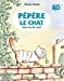 Imagen del vendedor de Pépère le chat, Tome 3 : Une vie de chat [FRENCH LANGUAGE - No Binding ] a la venta por booksXpress