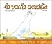 Image du vendeur pour La vache Amélie [FRENCH LANGUAGE - No Binding ] mis en vente par booksXpress