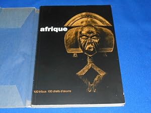 AFRIQUE. Cent tribus 100 Chefs d'Oeuvre