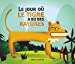 Seller image for Le jour où le tigre a eu ses rayures [FRENCH LANGUAGE - No Binding ] for sale by booksXpress