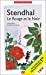Imagen del vendedor de Le Rouge et le Noir [FRENCH LANGUAGE - No Binding ] a la venta por booksXpress