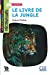 Seller image for Le livre de la jungle - Niveau A2.1 - Lecture Découverte - Audio téléchargeable [FRENCH LANGUAGE - No Binding ] for sale by booksXpress