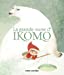 Seller image for La grand ourse d'Ikomo [FRENCH LANGUAGE - No Binding ] for sale by booksXpress