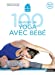 Bild des Verkufers fr 100 postures de yoga avec mon bébé [FRENCH LANGUAGE - No Binding ] zum Verkauf von booksXpress