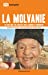 Seller image for La Molvanie: Le pays que s'il existait pas, faudrait l'inventer [FRENCH LANGUAGE - No Binding ] for sale by booksXpress