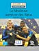 Seller image for La fabuleuse aventure des Bleus - Niveau 2/A2 - Lecture CLE en français facile - Livre + Audio téléchargeable [FRENCH LANGUAGE - No Binding ] for sale by booksXpress