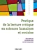 Bild des Verkufers fr Pratique de la lecture critique en sciences humaines et sociales [FRENCH LANGUAGE - No Binding ] zum Verkauf von booksXpress