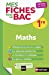 Seller image for Maths Première - Mes fiches pour le BAC 1re - BAC 2022 [FRENCH LANGUAGE - No Binding ] for sale by booksXpress