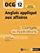 Bild des Verkufers fr Anglais appliqué aux affaires - DCG 12 - Corrigés des applications [FRENCH LANGUAGE - No Binding ] zum Verkauf von booksXpress