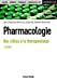 Image du vendeur pour Pharmacologie - 4e éd. - Des cibles à la thérapeutique: Des cibles à la thérapeutique [FRENCH LANGUAGE - No Binding ] mis en vente par booksXpress