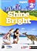 Bild des Verkufers fr Anglais Shine Bright 2de - manuel élève (nouveau programme 2019) [FRENCH LANGUAGE - No Binding ] zum Verkauf von booksXpress