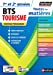 Seller image for Toutes les matières BTS Tourisme - 2022 [FRENCH LANGUAGE - No Binding ] for sale by booksXpress