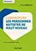 Seller image for Comprendre les personnes autistes de haut niveau [FRENCH LANGUAGE - No Binding ] for sale by booksXpress