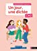 Seller image for Un jour, une dictée - Cahier CM2 [FRENCH LANGUAGE - No Binding ] for sale by booksXpress