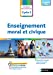 Image du vendeur pour Enseignement moral et civique - Cycle 2 CP CE1 CE2 - Conforme au nouveau programme - Livre de pédagogie [FRENCH LANGUAGE - No Binding ] mis en vente par booksXpress