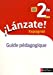 Bild des Verkufers fr iLanzate ! 2de - Guide pédagogique - 2019 [FRENCH LANGUAGE - No Binding ] zum Verkauf von booksXpress