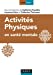 Image du vendeur pour Activités physiques en santé mentale [FRENCH LANGUAGE - No Binding ] mis en vente par booksXpress