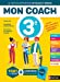 Image du vendeur pour Mon coach 3e - Réviser toutes les matières de la 3e avec l'accompagnement d'un coach pour être efficace et serein - Conforme au programme [FRENCH LANGUAGE - No Binding ] mis en vente par booksXpress