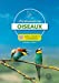 Bild des Verkufers fr A la découverte des oiseaux - Avec chants d'oiseaux: Avec chants d'oiseaux [FRENCH LANGUAGE - No Binding ] zum Verkauf von booksXpress