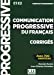 Image du vendeur pour Communication progressive du français - Niveau perfectionnement (C1/C2) - Corrigés [FRENCH LANGUAGE - No Binding ] mis en vente par booksXpress