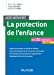 Bild des Verkufers fr Aide-mémoire - La protection de l'enfance - 4e éd. - en 25 notions: en 25 notions [FRENCH LANGUAGE - No Binding ] zum Verkauf von booksXpress